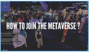 Read more about the article How to Join the Metaverse?